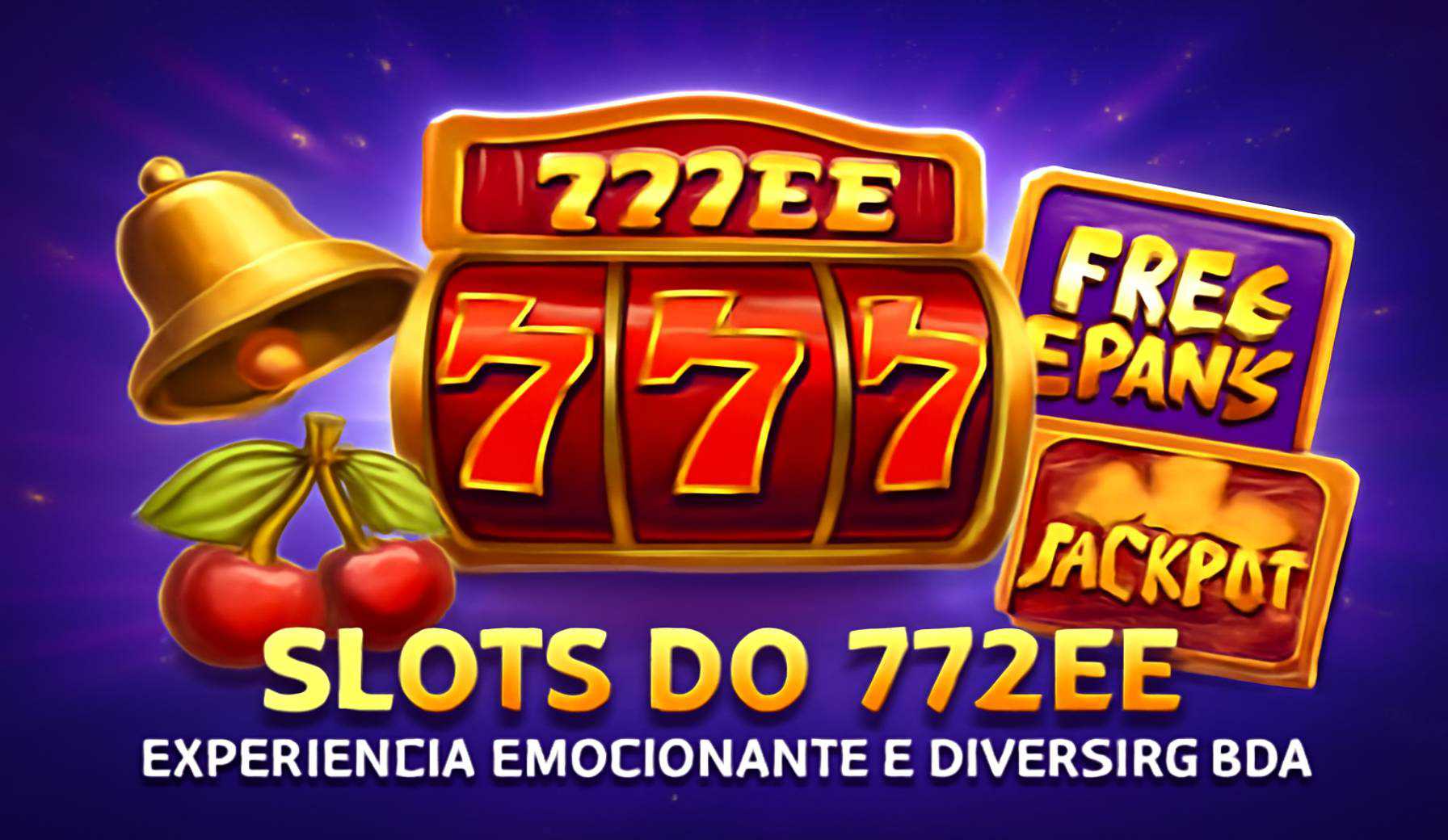 Explore o mundo das slot machines no 777EE Casino